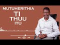 MUTUHERITHIA(Skiza 9865840) BY ND GITHUKA (LYRICS VIDEO)