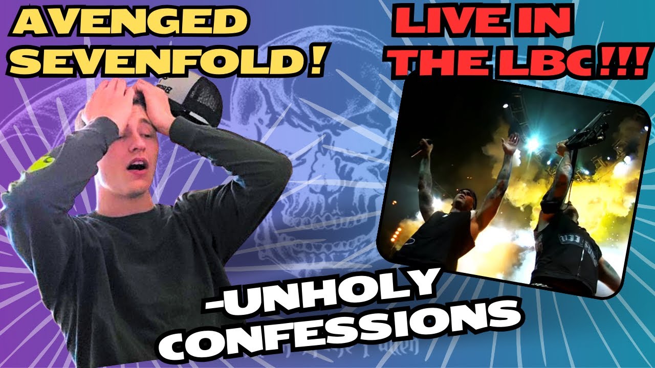 Unholy Confessions Live in the LBC Reaction!!! -Avenged Sevenfold