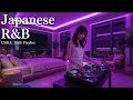 🔴 Live 24/7 🎧Japanese R&B Radio 🌃 Night City Girl /Vibes