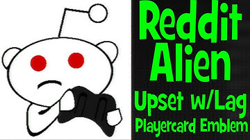 Reddit Alien Emblem Tutorial - Reddit Alien Upset with Lag - Black Ops 2 Playercard Emblem
