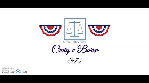 Craig v Boren (1976)