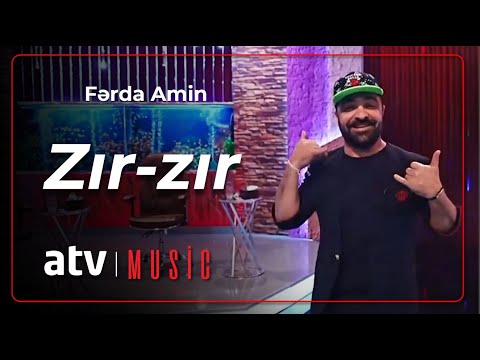 Fərda Amin - Zır-zır