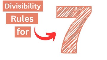 Divisibility Rules for 7
