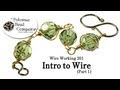 Intro to Wire Working (Part 1)