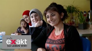 Weltoffen oder fremdenfeindlich? - Flüchtlinge in Mitteldeutschland | Doku | Exakt - die Story | MDR