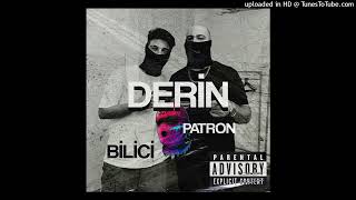 Bilici X Patron - Derin (Drill Remix) Resimi