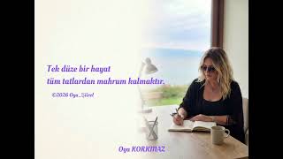 Oyali Özgün Sözleri̇m Yazan: Oya Korkmaz Şam Şfet