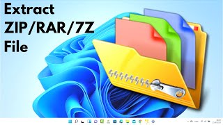 How to Open ZIP/RAR/7Z Files in Windows 11 (Free & Easy)