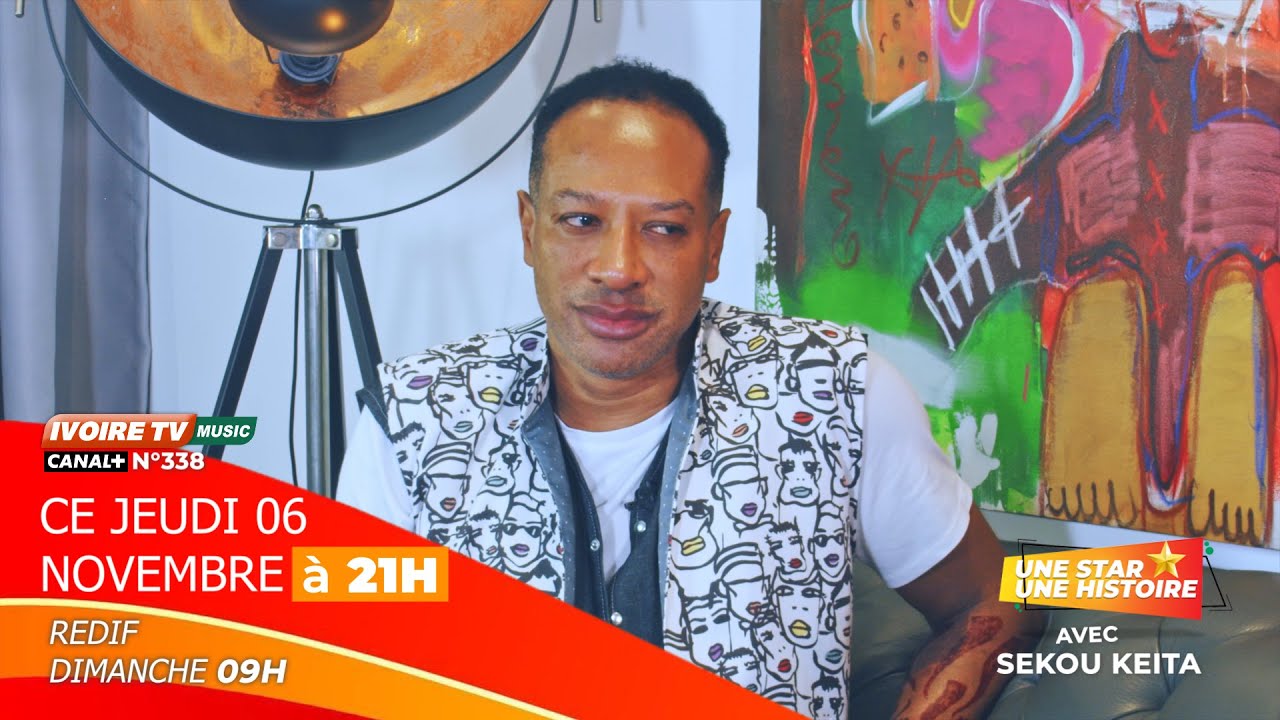 BA UNE STAR UNE HISTOIRE AVEC SEKOU KEITA 2025