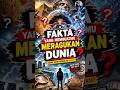 FAKTA YANG MEMBUATMU MERAGUKAN DUNIA #shorts #faktaunik #viral