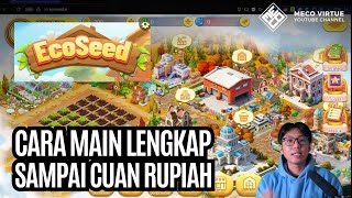 Bahas Detil Cara Main EcoSeed Untuk Gratisan F2P Dan P2E [ Mobile / Browser ] screenshot 1