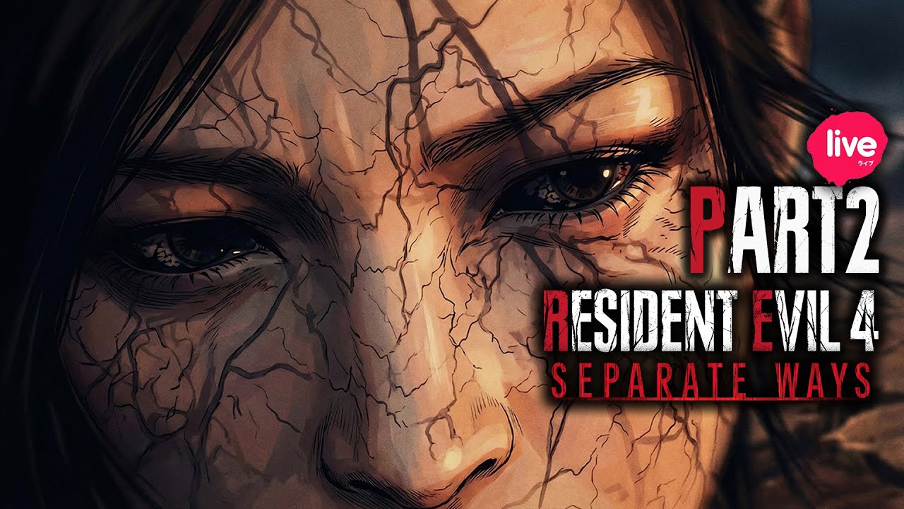🔴 LIVE : RESIDENT EVIL 4 REMAKE SEPARATE WAYS Gameplay Part 2 CHAPTER 5 -  (RE4 DLC)【 FULL GAME 】