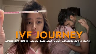Journey IVF-ku Dimulai dari Sini | Akhirnya Aku Positif Hamil | EPS.4
