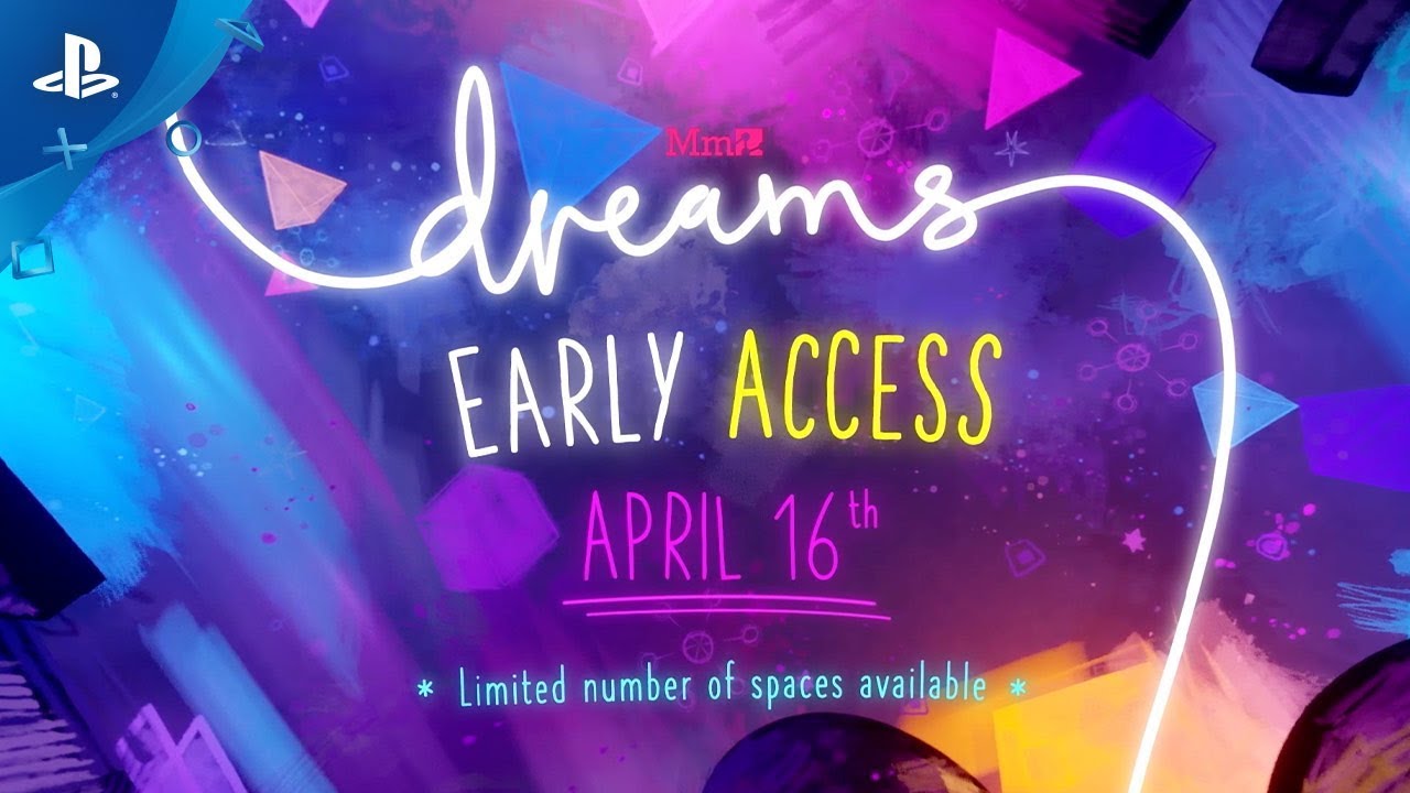 Dreams- Early Access starts April 16! | PS4 - YouTube