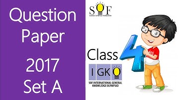 IGKO General Knowledge Olympiad 2017 Class 4 Question paper Set A