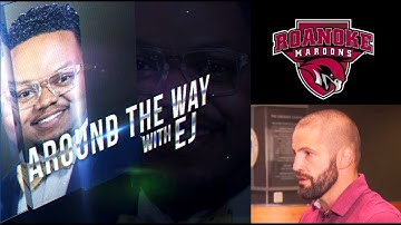 Around the Way with EJ: "The Build"- wrestling at Roanoke College