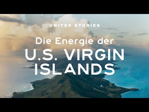 Vergangenheit, Gegenwart und Zukunft der US Virgin Islands