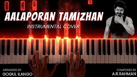 Aalaporan Tamizhan Instrumental Cover | Mersal | Thalapathy Vijay | A.R.Rahman | Gogul Ilango