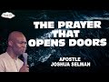 The prayer that opens close doors  apostle joshua selman