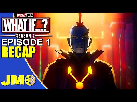 What If Season 2 Episode 1 Recap "What If... Nebula Joined the Nova Corps?"