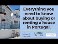 Everything you need to know about buying a house in Portugal - A Portugal Calling Webinar