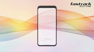 Fastrack Reflex Vybe - App Navigation screenshot 5
