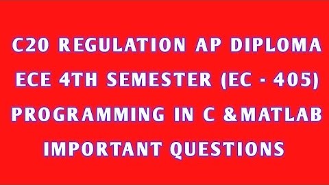 C20, EC - 405, Programming in C & MATLAB Important questions in Telugu//diploma//Suma study centre