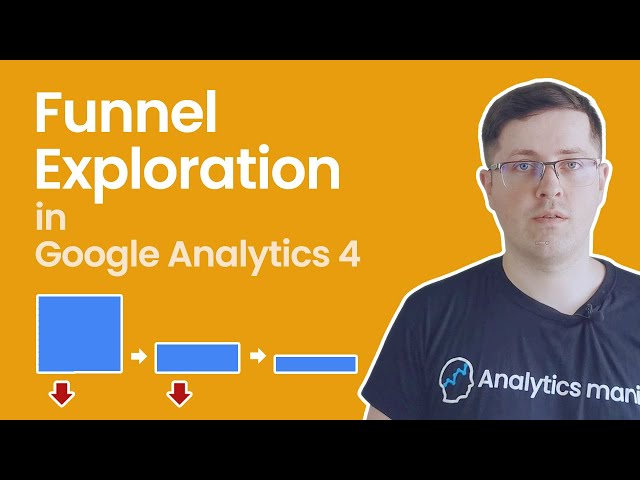 Funnel Exploration in Google Analytics 4 (Funnel Analysis in Analysis Hub)