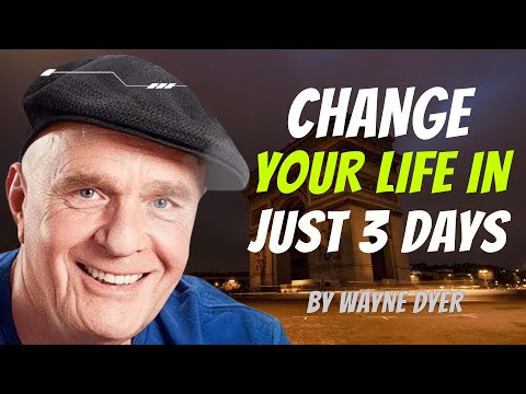 Change Your Life in just 3 DAYS by Speaking to Yourself Like This - Wayne Dyer Motivation