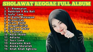 Kumpulan Lagu Sholawat Reggae Cover Terbaik - Dengarkan Sholawat Ini Agar Hati Tenang Terbaru