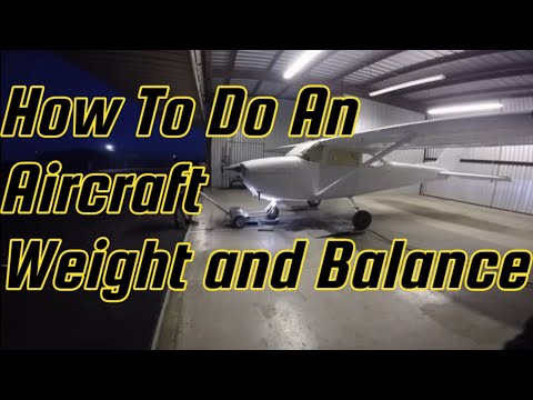 Watch This Before You Do An Aircraft Weight And Balance.