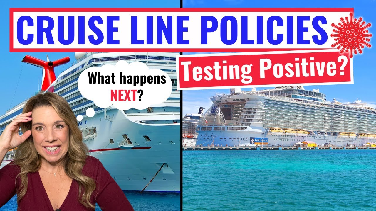 CRUISE NEWS You NEED to Know!! What Happens if You Test Positive by Cruise Line (best to worst)