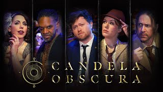 Candela Obscura Live | The Circle of the Silver Screen