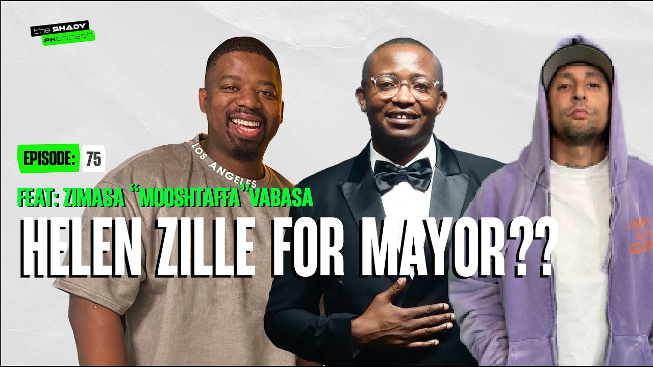 Episode 75 | The Shady PHodcast: Helen Zille | Madlanga Commission | Gayton McKenzie | Multichoice