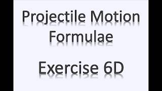 A2 Maths - Mechanics - Projectile Formulas