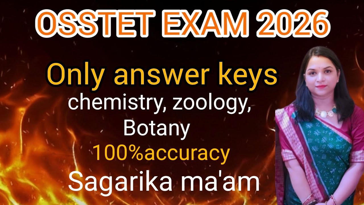 OSSTET EXAM answer keys 2026# Chemistry, zoology and botany 