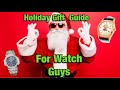 Affordable Gift Guide for Watch Collectors