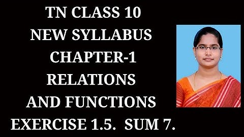 10th maths ch-1 Relations and Functions Ex-1.5 (7th sum) samacheer 2021
