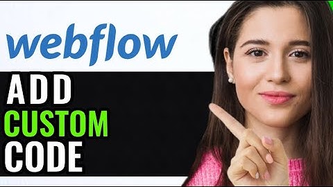 ADD CUSTOM CODE TO WEBFLOW WEBSITE BUILDER! (EASY GUIDE)