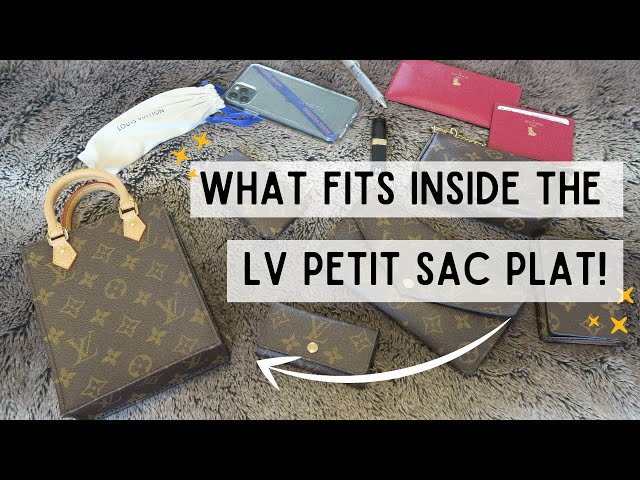 WHAT FITS INSIDE THE LOUIS VUITTON PETIT SAC PLAT IN MONOGRAM