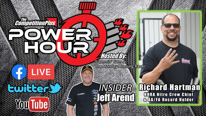 Power Hour #24 Richard Hartman, NHRA Nitro Crew Ch...