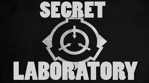 SCP Secret Laboratory Episode 1