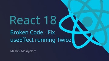 Fix useEffect running twice in React18 | Malayalam #react18