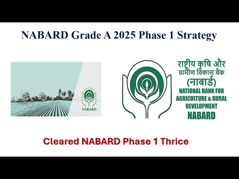Practical and doable strategy for NABARD Grade A 2025 phase 1 in last ...