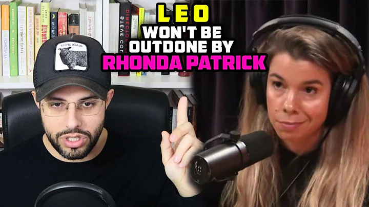 Leo Won't Be Outdone By Rhonda Patrick