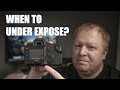 When and how much to under or over expose part 1