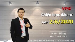 CHIẾN LƯỢC GIAO DỊCH CHỨNG KHOÁN TUẦN 8– 12/6/2020: Chờ phiên phân phối thứ 4, Tìm kiếm tín hiệu bán