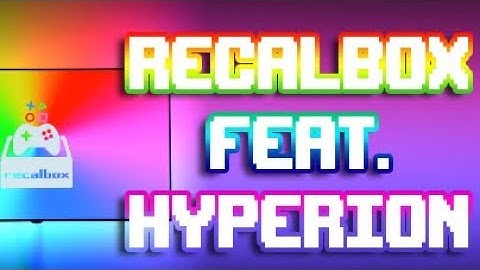 RECALBOX meets... HYPERION ! Coming soon...