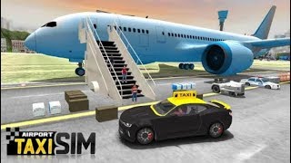 Airport Taxi Sim 2019 ANDROID GAMEPLAY | Games Lovers screenshot 4