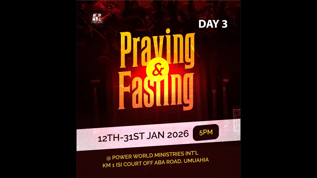 Praying and Fasting ( Day 3 )|| Wednesday 14th January 2026 with Rev Dr Uche Ume